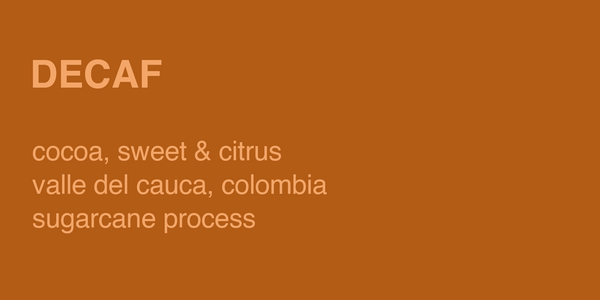 Decaf Colombia